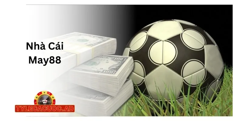 Nhà Cái May88